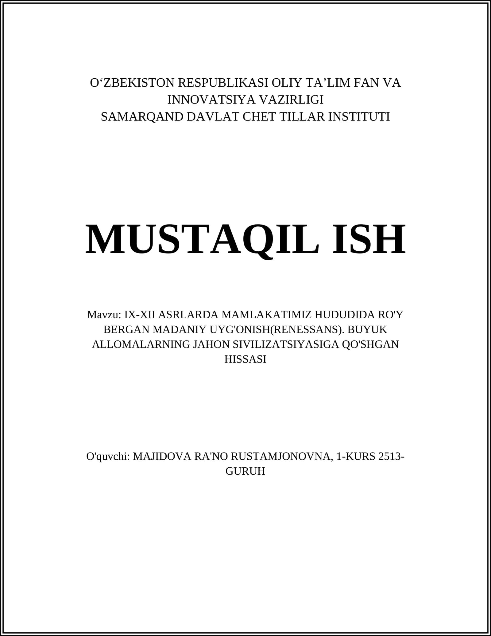 IX-XII ASRLARDA MAMLAKATIMIZ HUDUDIDA RO'Y BERGAN MADANIY UYG'ONISH(RENESSANS)