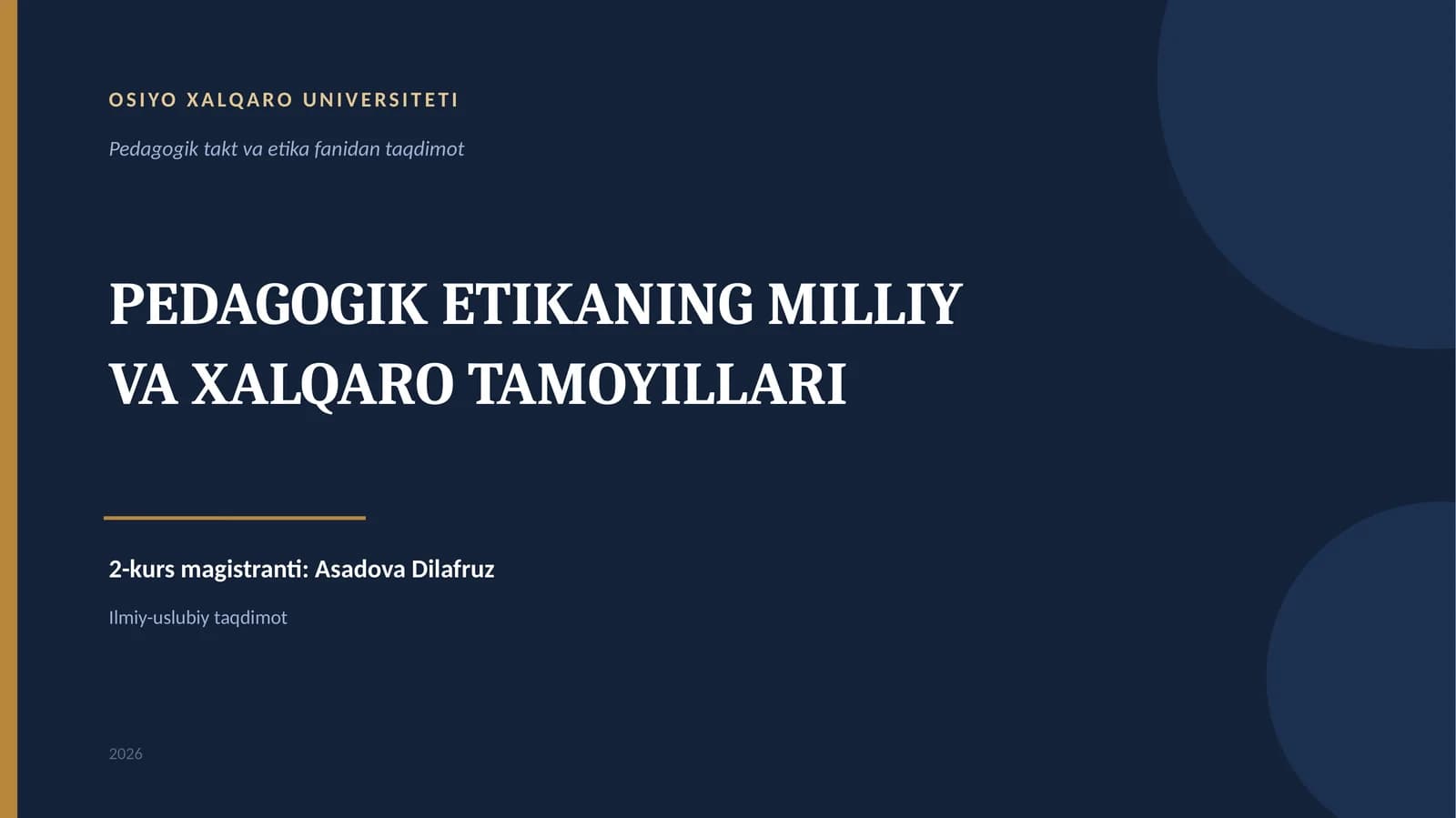 Pedagogik etika fanidan taqdimot