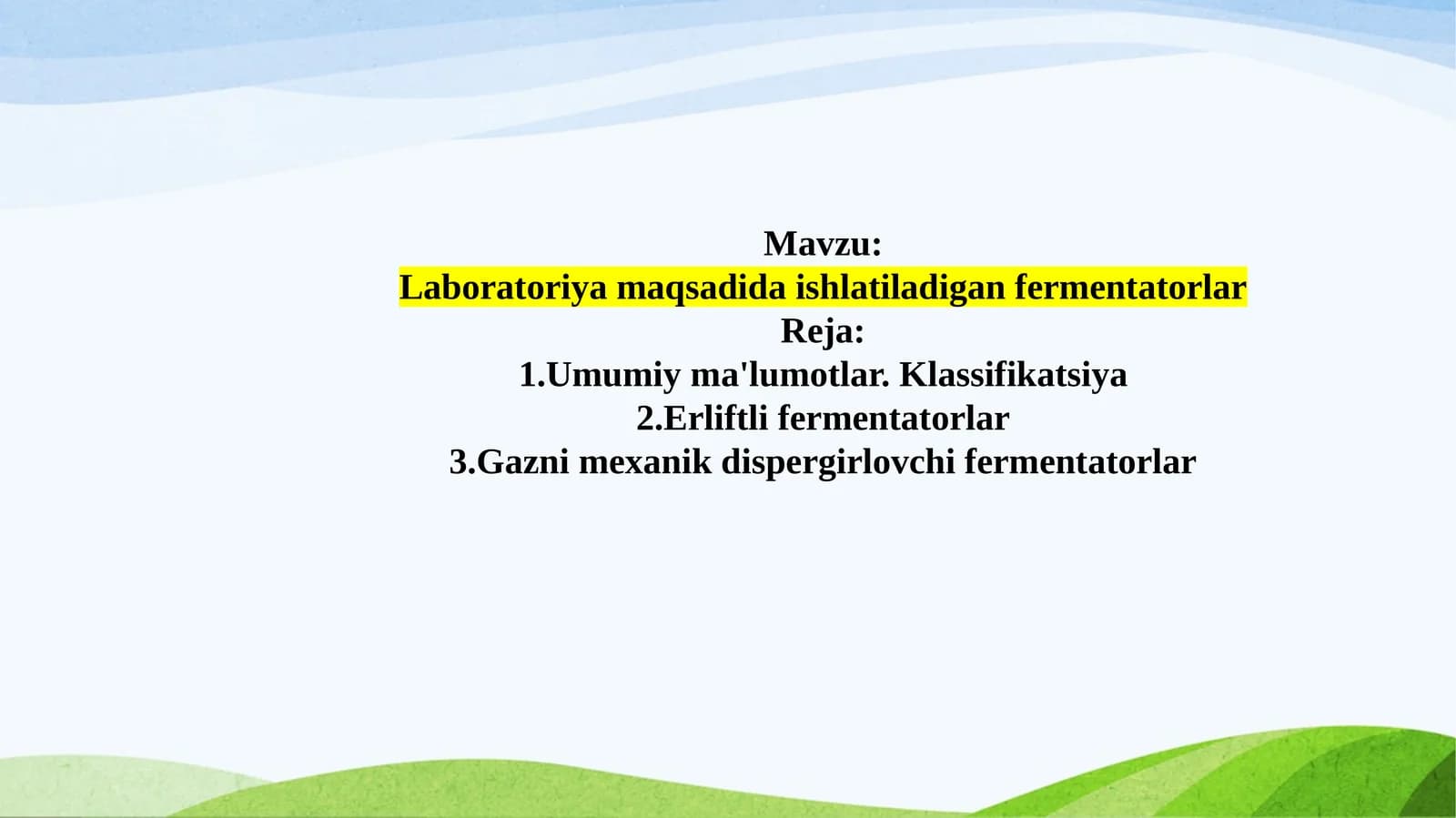 Laboratoriya maqsadida ishlatiladigan fermentatorlar