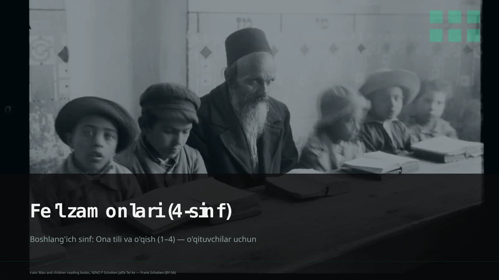 Fe'l zamonlari (4-sinf)