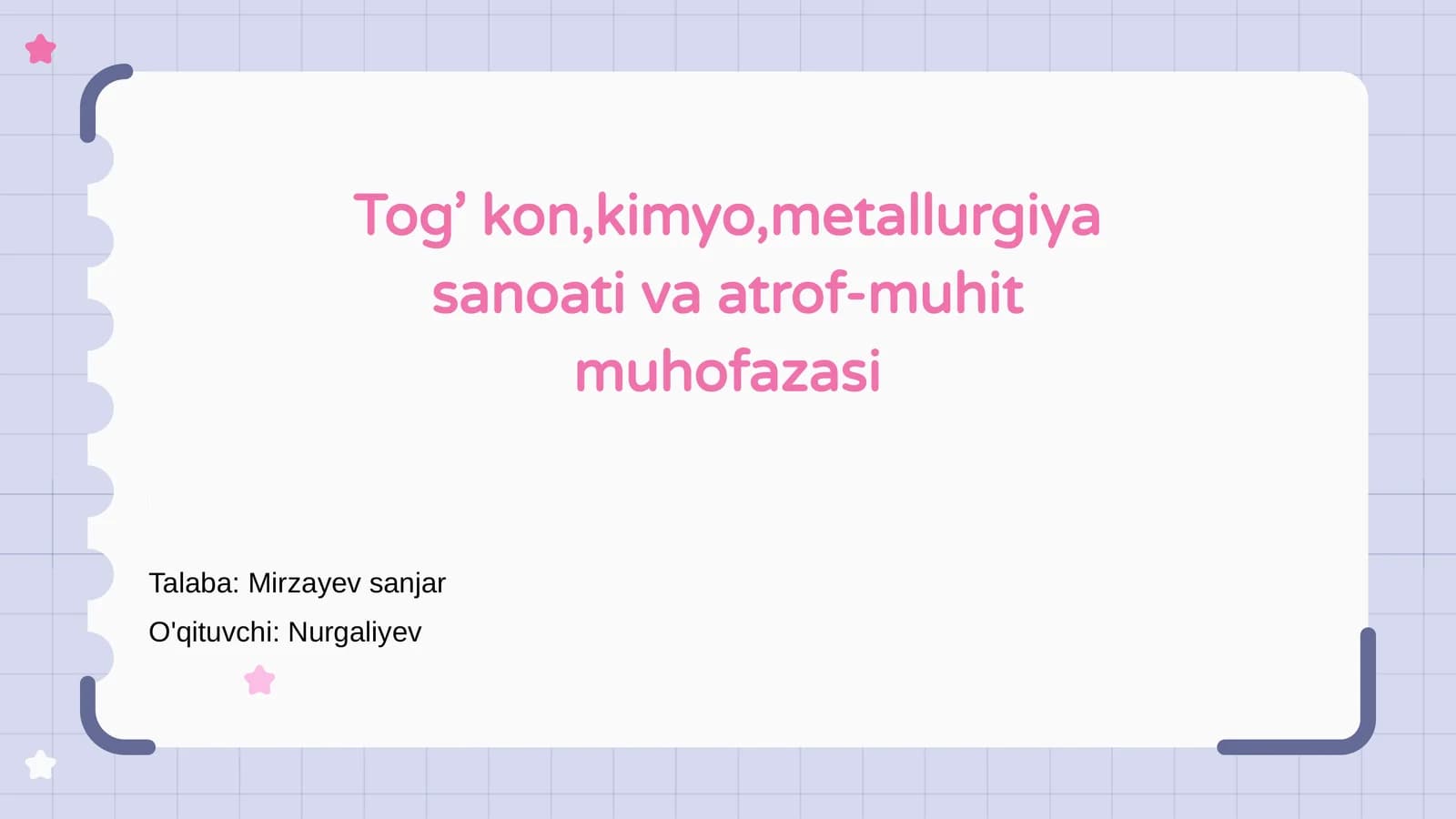 Tog’ kon, kimyo, metallurgiya sanoati va atrof-muhit muhofazasi