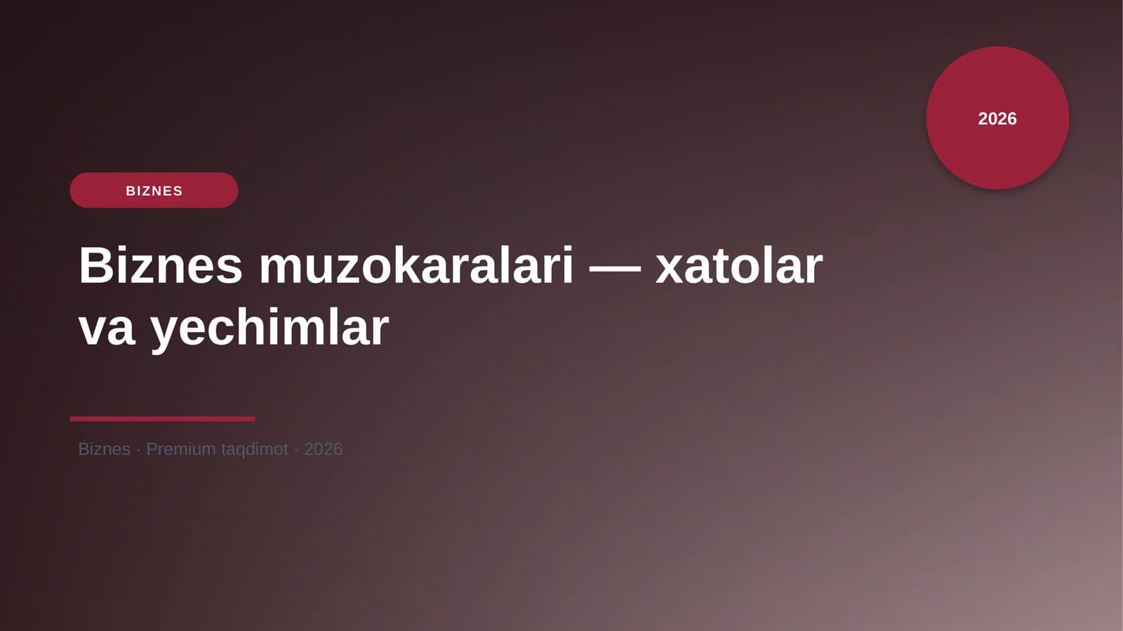 Biznes muzokaralari — xatolar va yechimlar