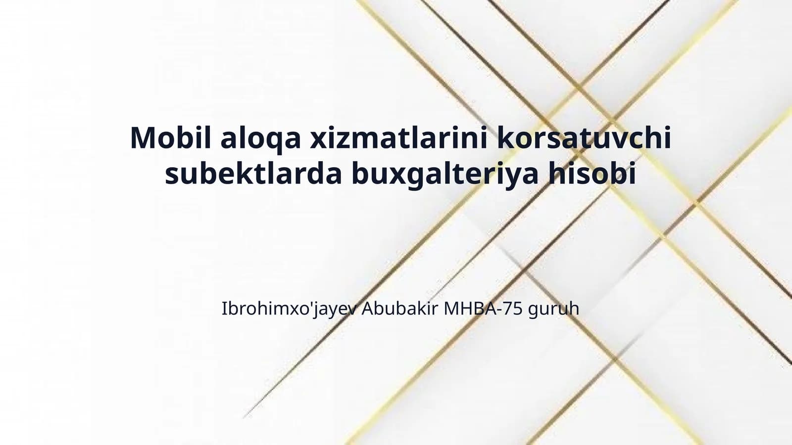 Mobil aloqa xizmatlarini korsatuvchi subektlarda buxgalteriya hisobi