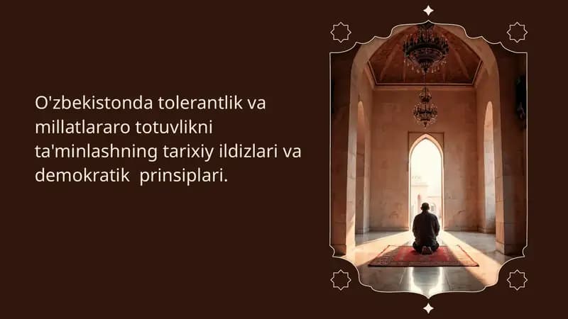 O'zbekistonda tolerantlik va millatlararo totuvlikni ta'minlashning tarixiy ildizlari va demokratik  prinsiplari.