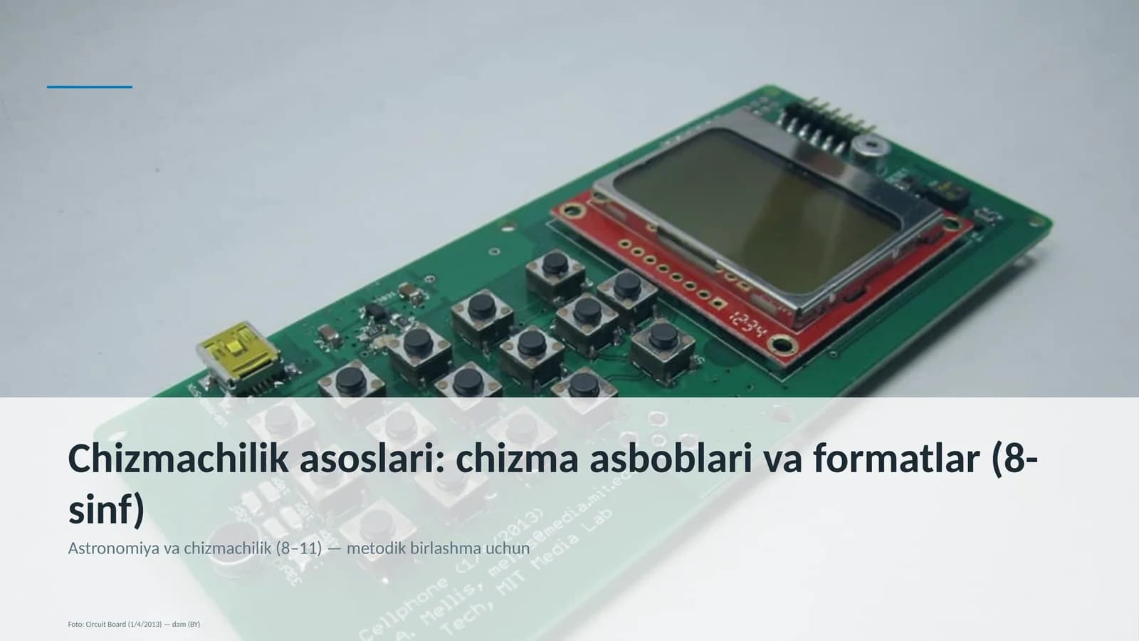 Chizmachilik asoslari: chizma asboblari va formatlar (8-sinf)