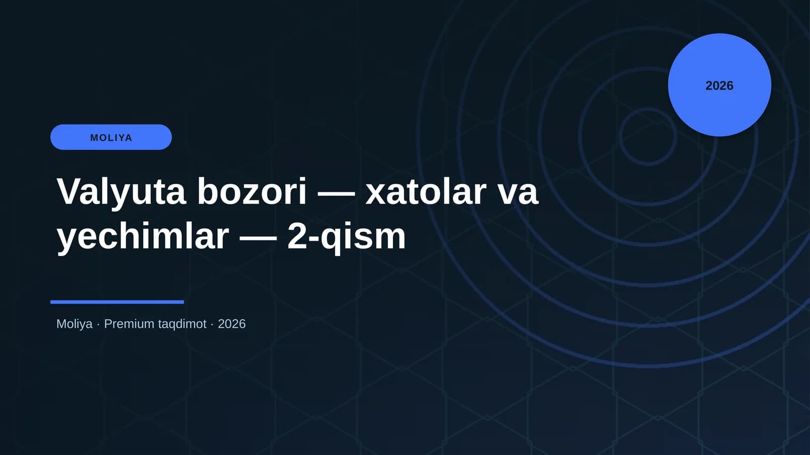 Valyuta bozori — xatolar va yechimlar — 2-qism