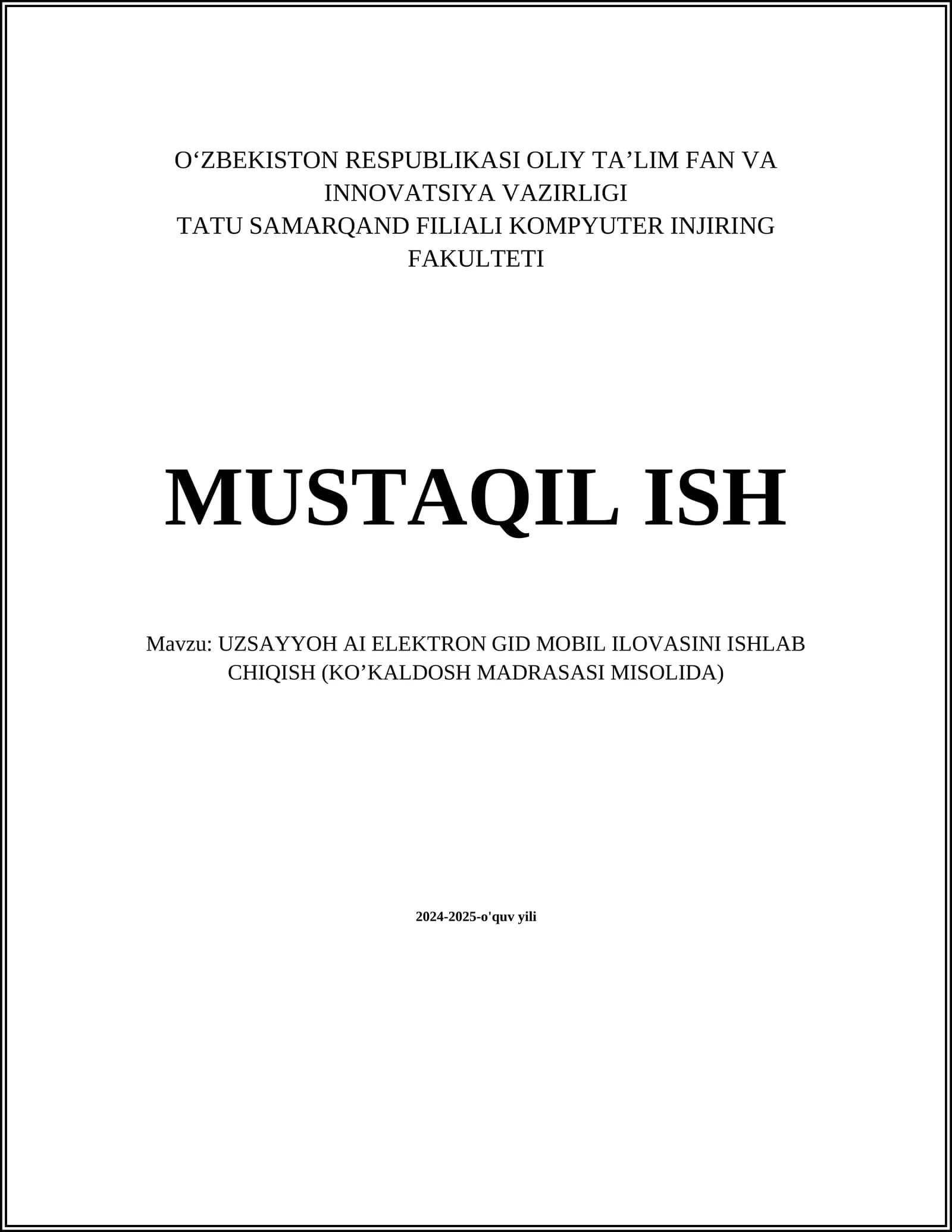 UZSAYYOH AI ELEKTRON GID MOBIL ILOVASINI ISHLAB CHIQISH (KOʼKALDOSH MADRASASI MISOLIDA)