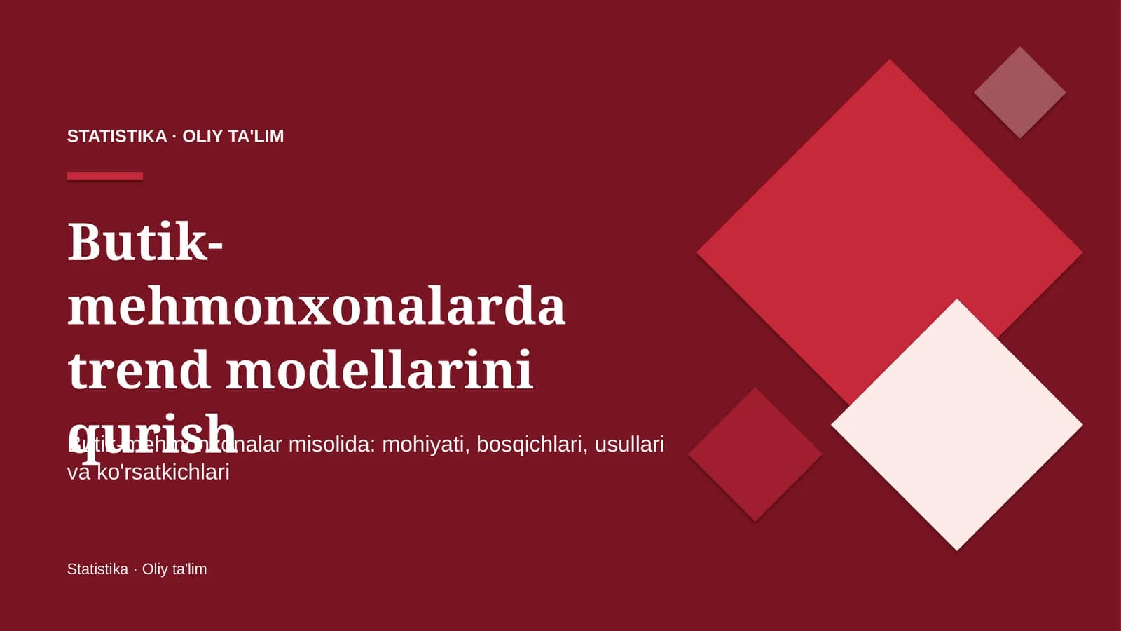 Butik-mehmonxonalarda trend modellarini qurish