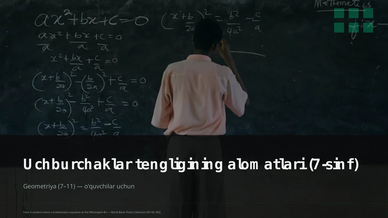 Uchburchaklar tengligining alomatlari (7-sinf)
