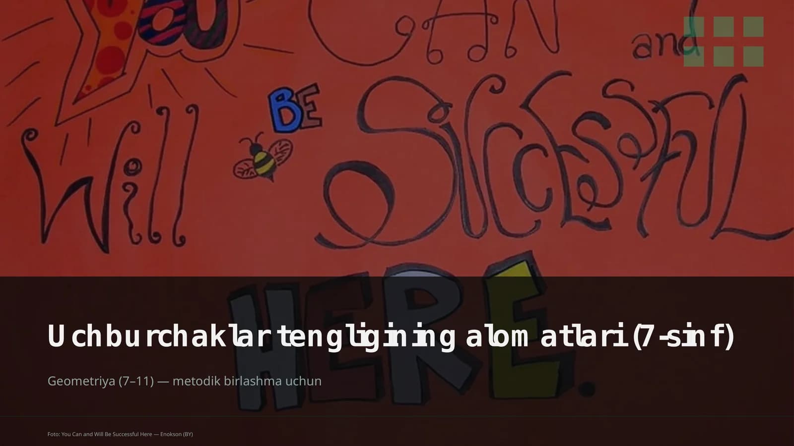 Uchburchaklar tengligining alomatlari (7-sinf)