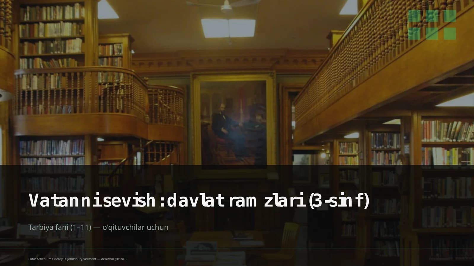 Vatanni sevish: davlat ramzlari (3-sinf)