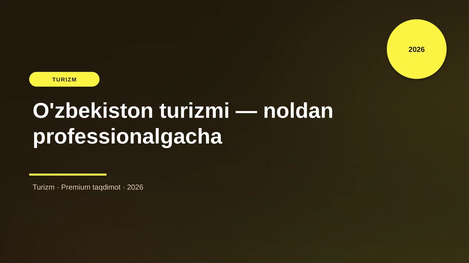 O'zbekiston turizmi — noldan professionalgacha