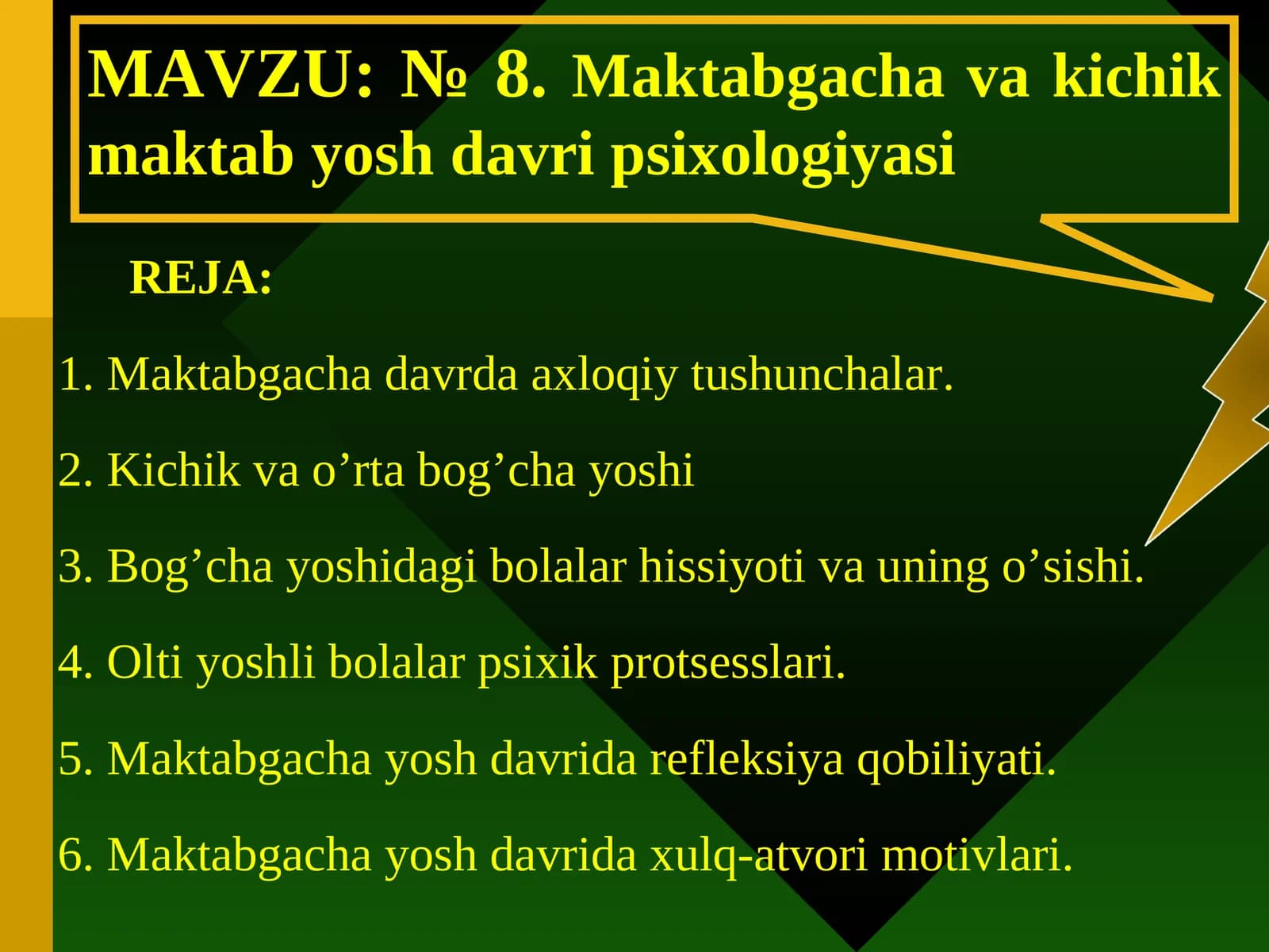 Maktabgacha va kichik maktab yosh davri psixologiyasi