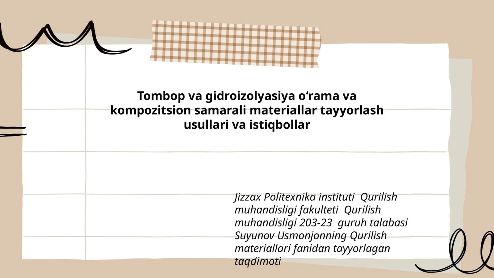 Tombop va gidroizolyasiya o‘rama va kompozitsion samarali materiallar tayyorlash usullari va istiqbollar