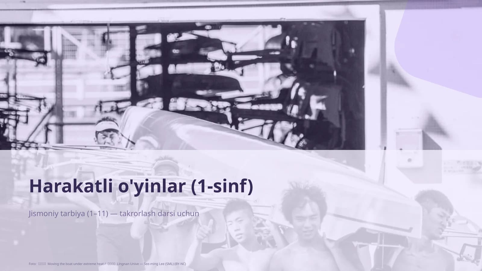 Jismoniy tarbiya (1– 11) — takrorlash darsi uchun