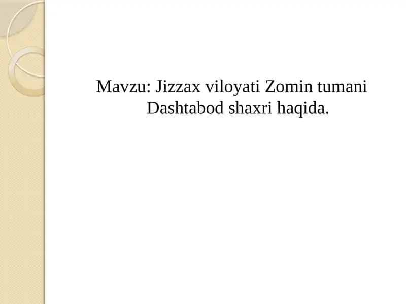 Dashtabod shaxri haqida