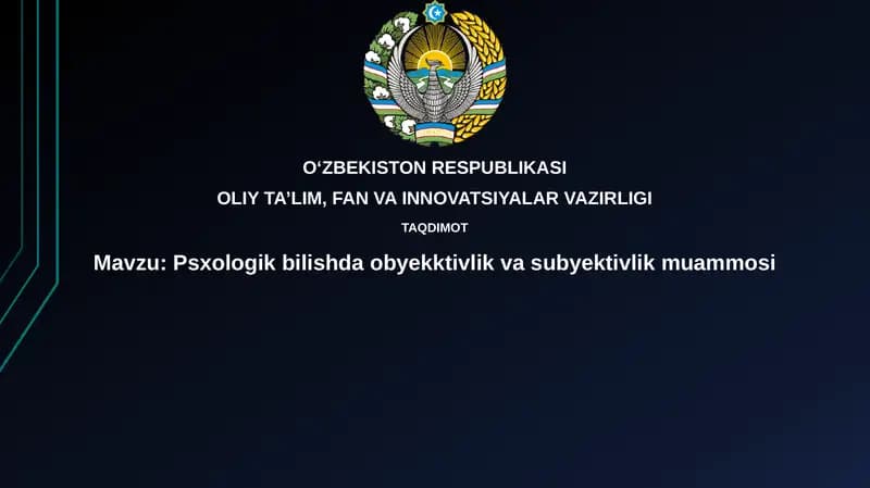 Psixologik bilishda ob'ektivlik va sub'ektivlik