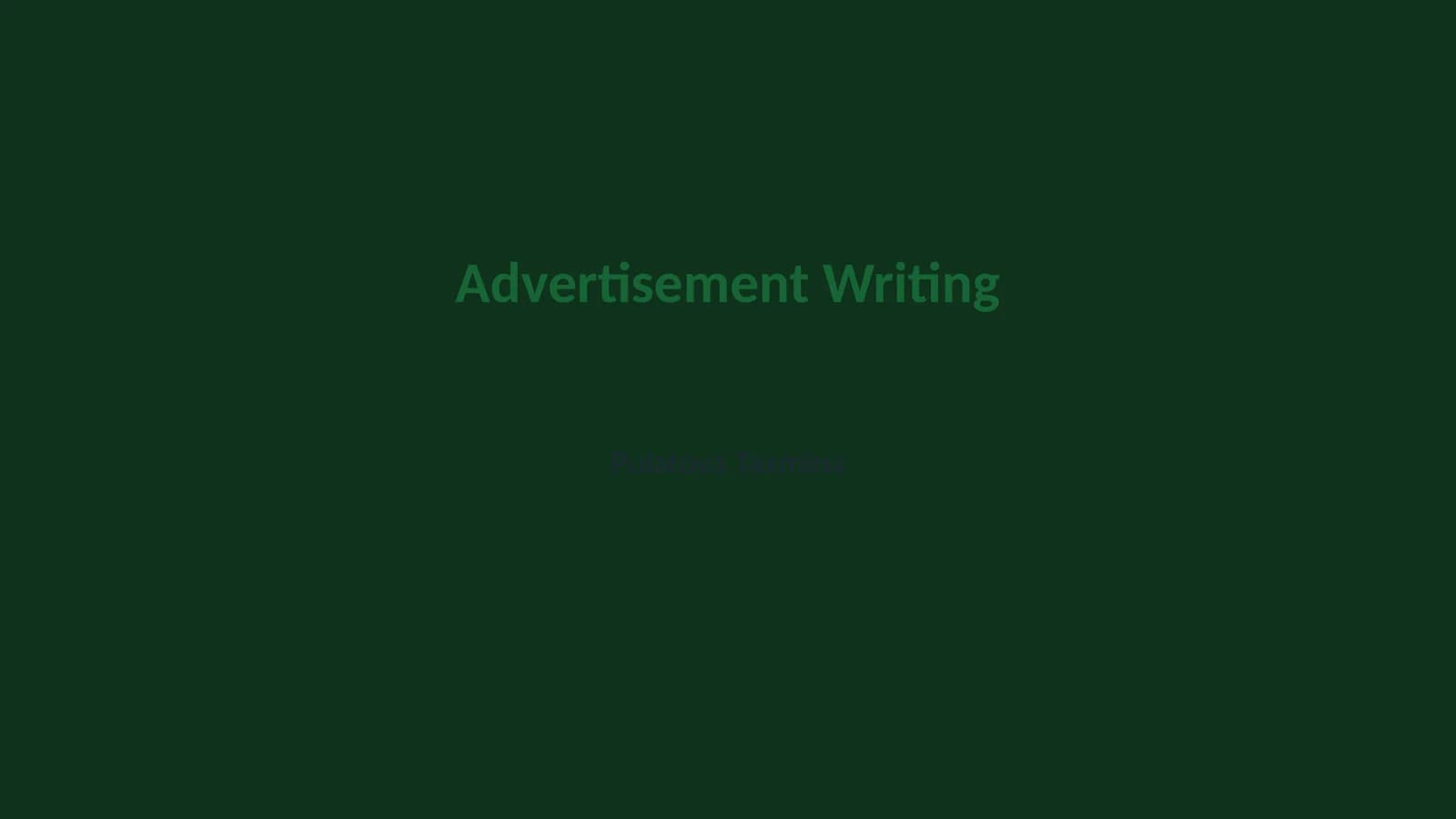 Advertisement Writing