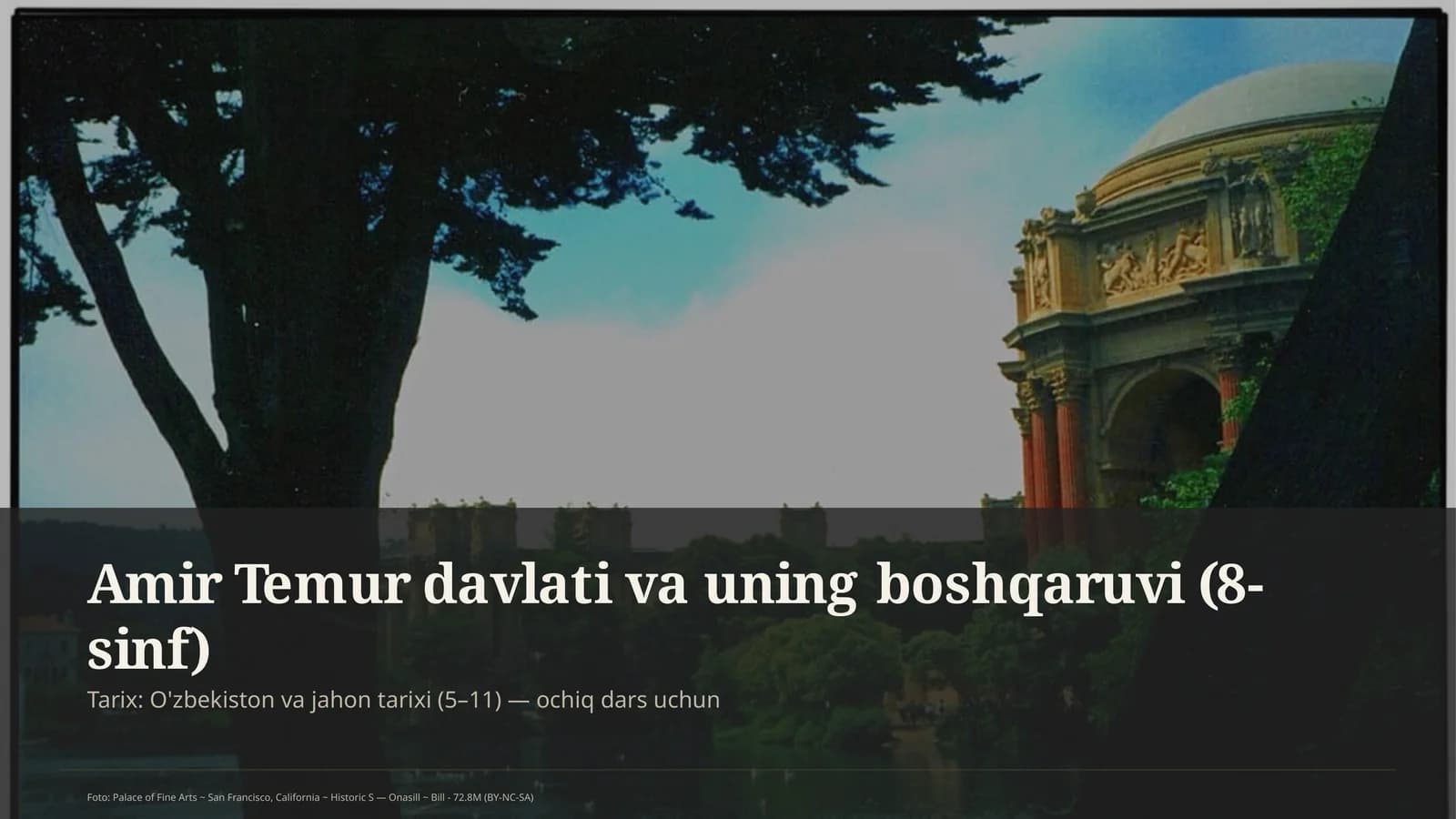 Amir Temur davlati va uning boshqaruvi (8-sinf)