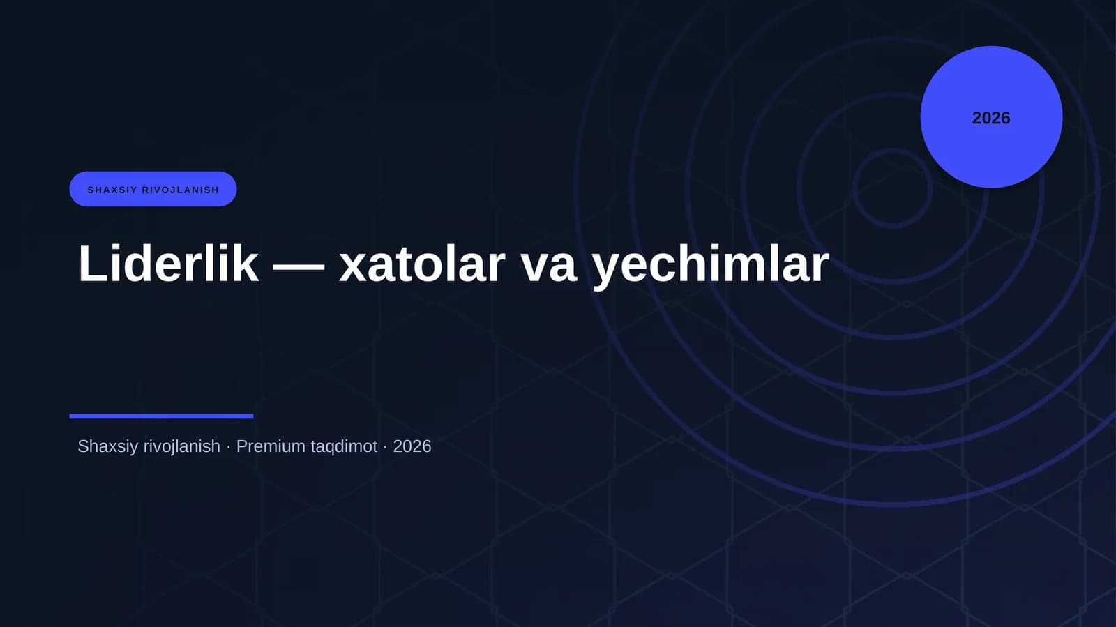 Liderlik — xatolar va yechimlar