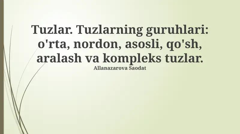Tuzlar va ularning xossalari