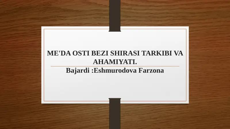 Oshqozon osti bezi shirasi tarkibi va ahamiyati