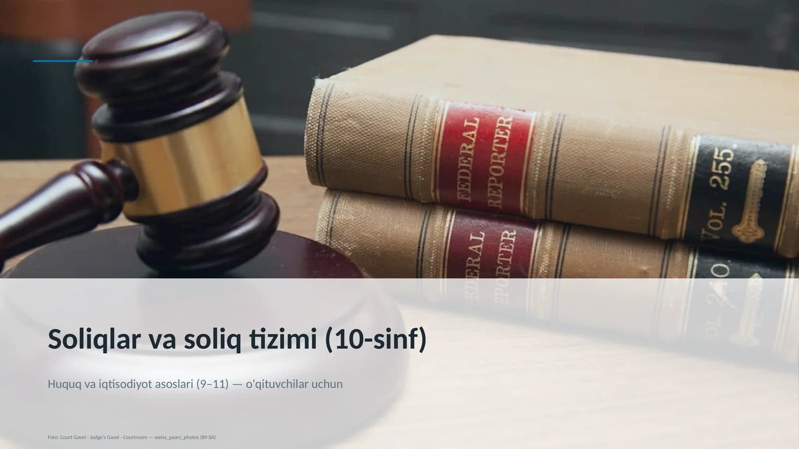 Huquq va iqtisodiyot asoslari (9– 11) — o'qituvchilar uchun