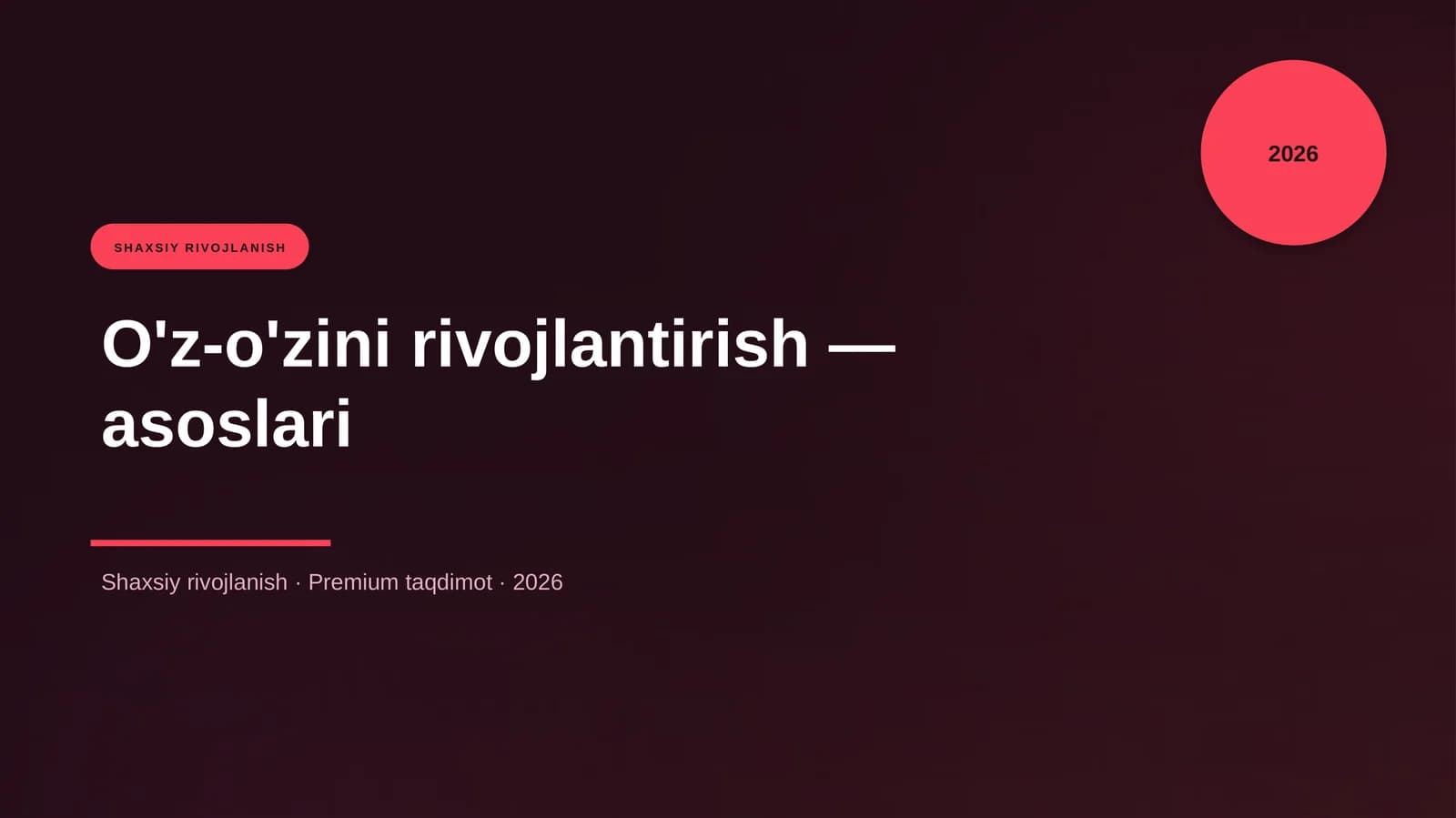 O'z-o'zini rivojlantirish — asoslari