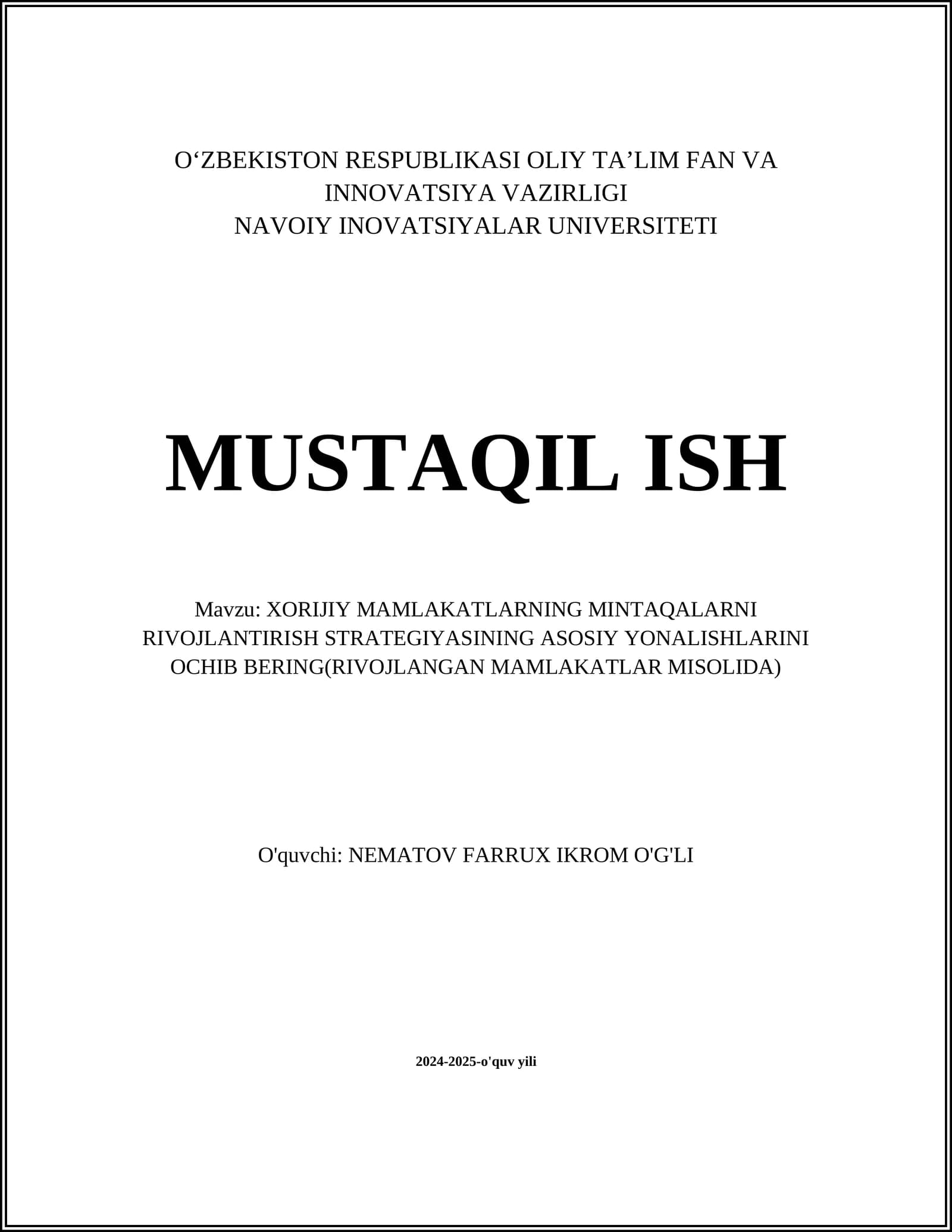 XORIJIY MAMLAKATLARNING MINTAQALARNI RIVOJLANTIRISH STRATEGIYASINING ASOSIY YONALISHLARINI OCHIB BERING(RIVOJLANGAN MAMLAKATLAR MISOLIDA)