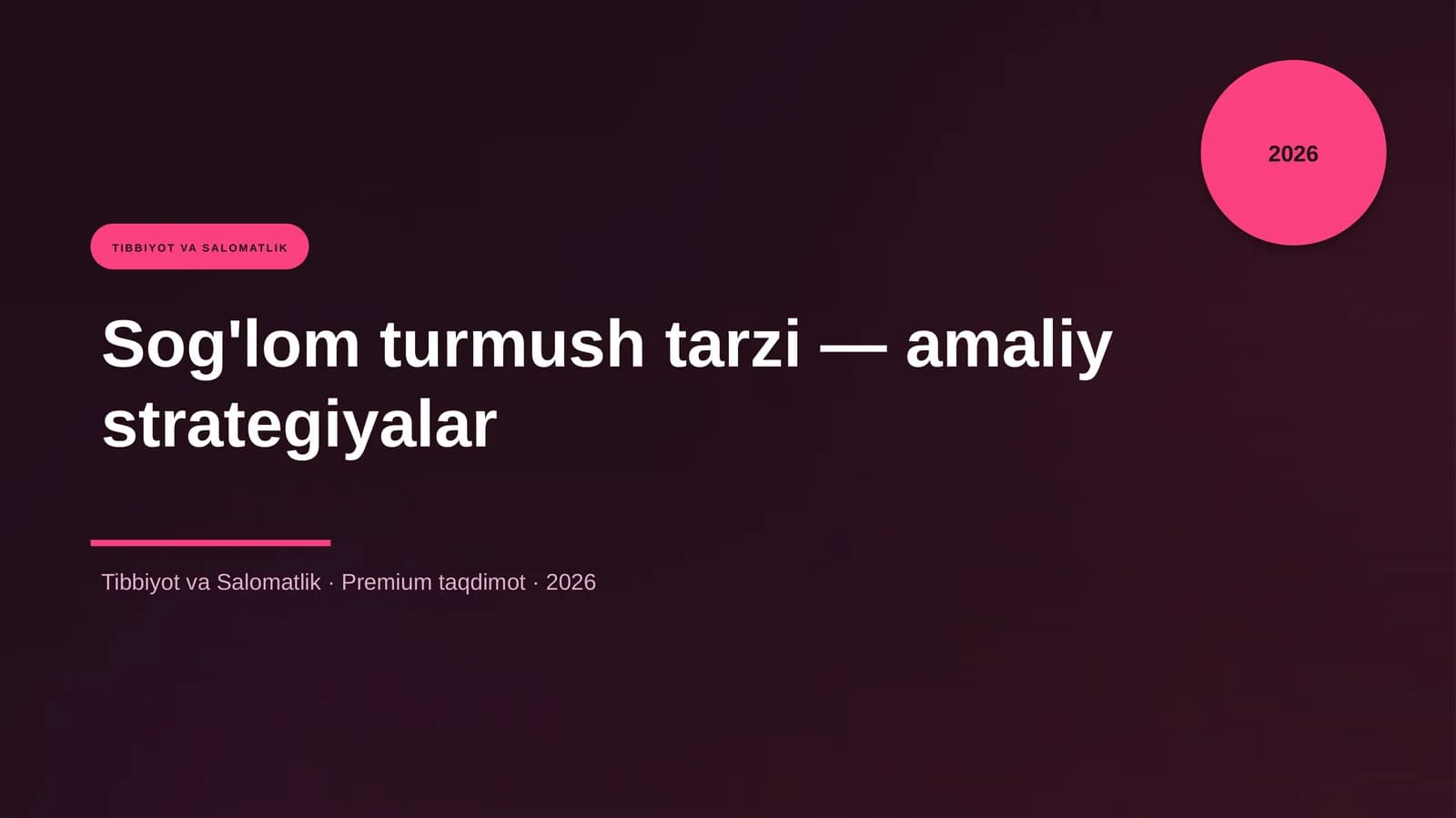 Sog'lom turmush tarzi — amaliy strategiyalar