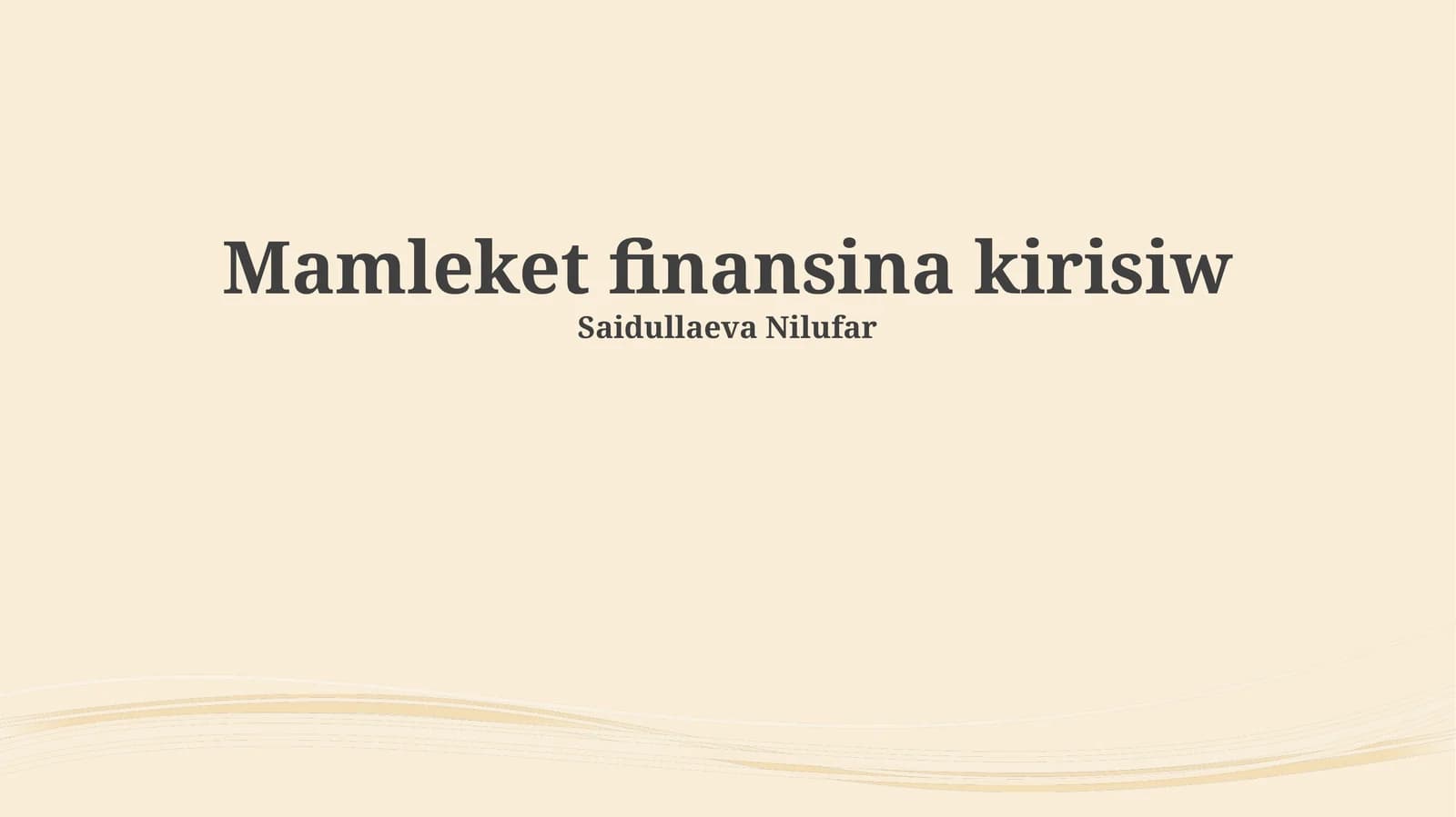 Mamleket finansina kirisiw