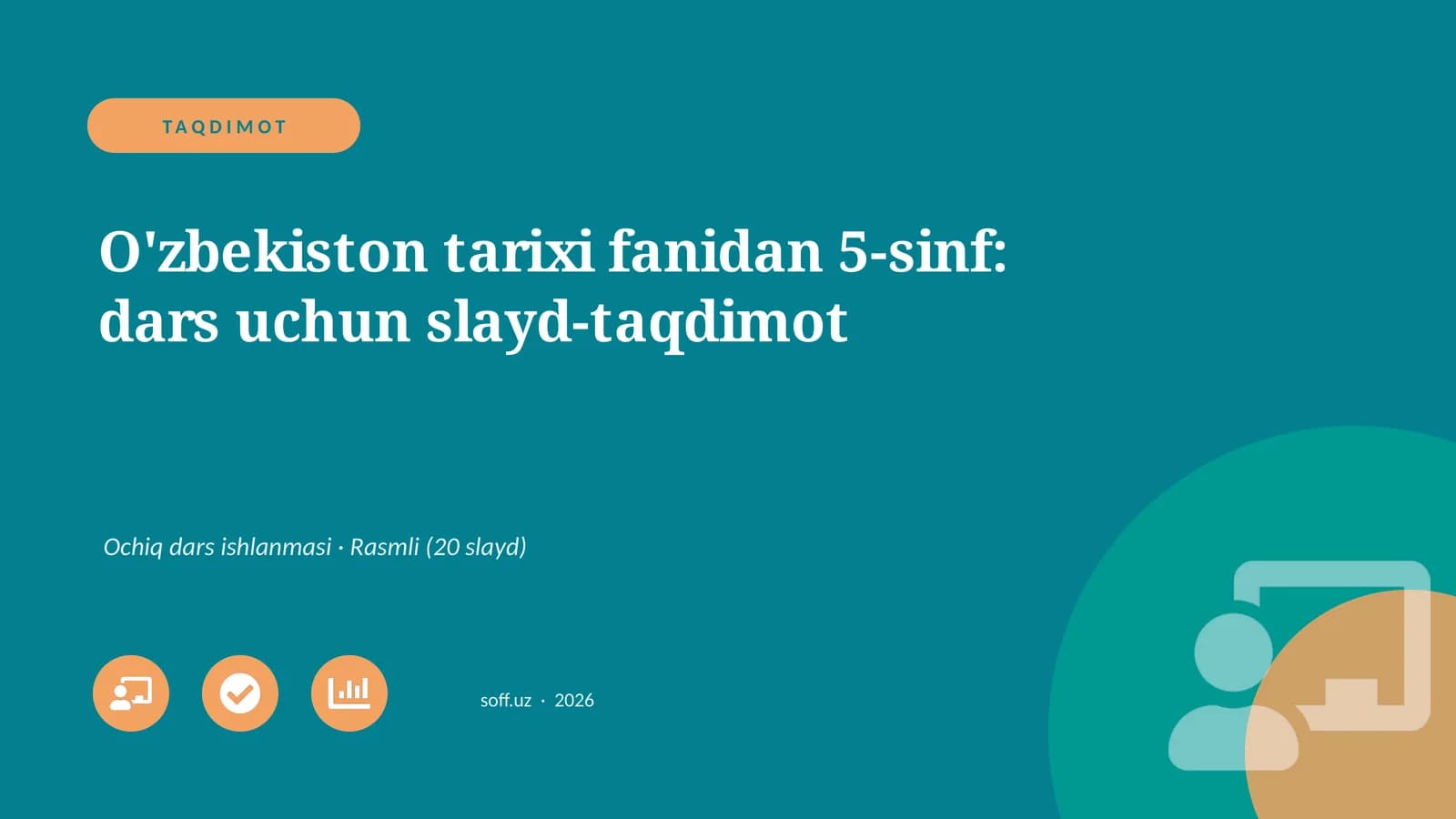 O'zbekiston tarixi fanidan 5-sinf: dars uchun slayd-taqdimot