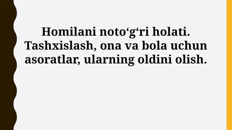 Homilaning Noto'g'ri Joylashuvi: Ta'rif va Turlari