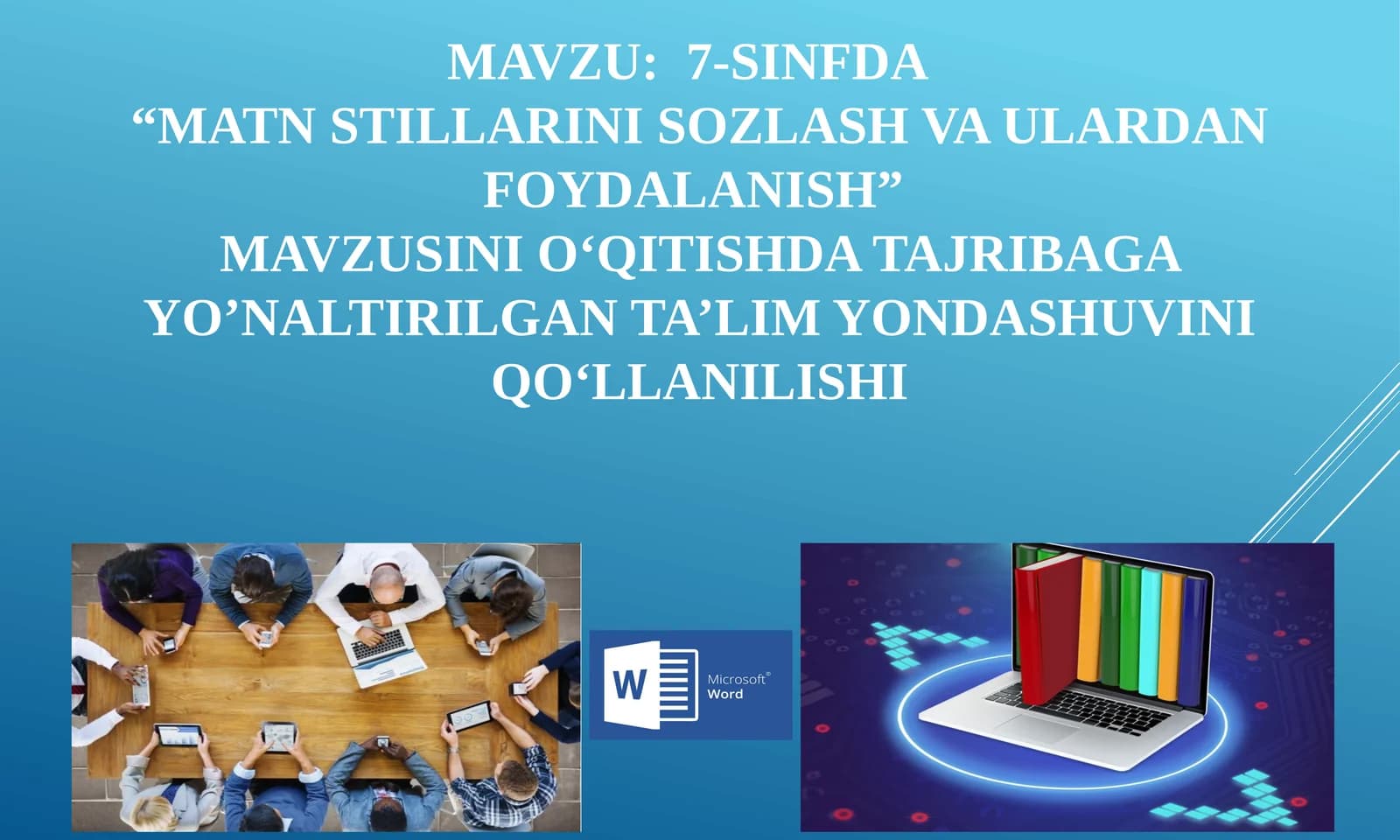 MATN STILLARINI SOZLASH VA ULARDAN FOYDALANISH