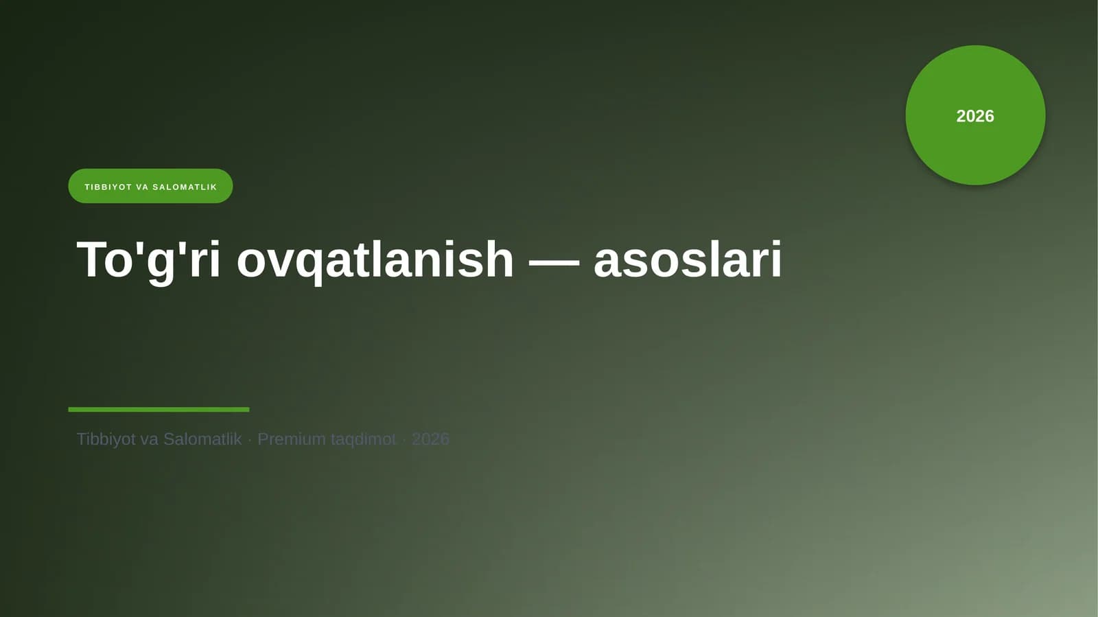 To'g'ri ovqatlanish — asoslari