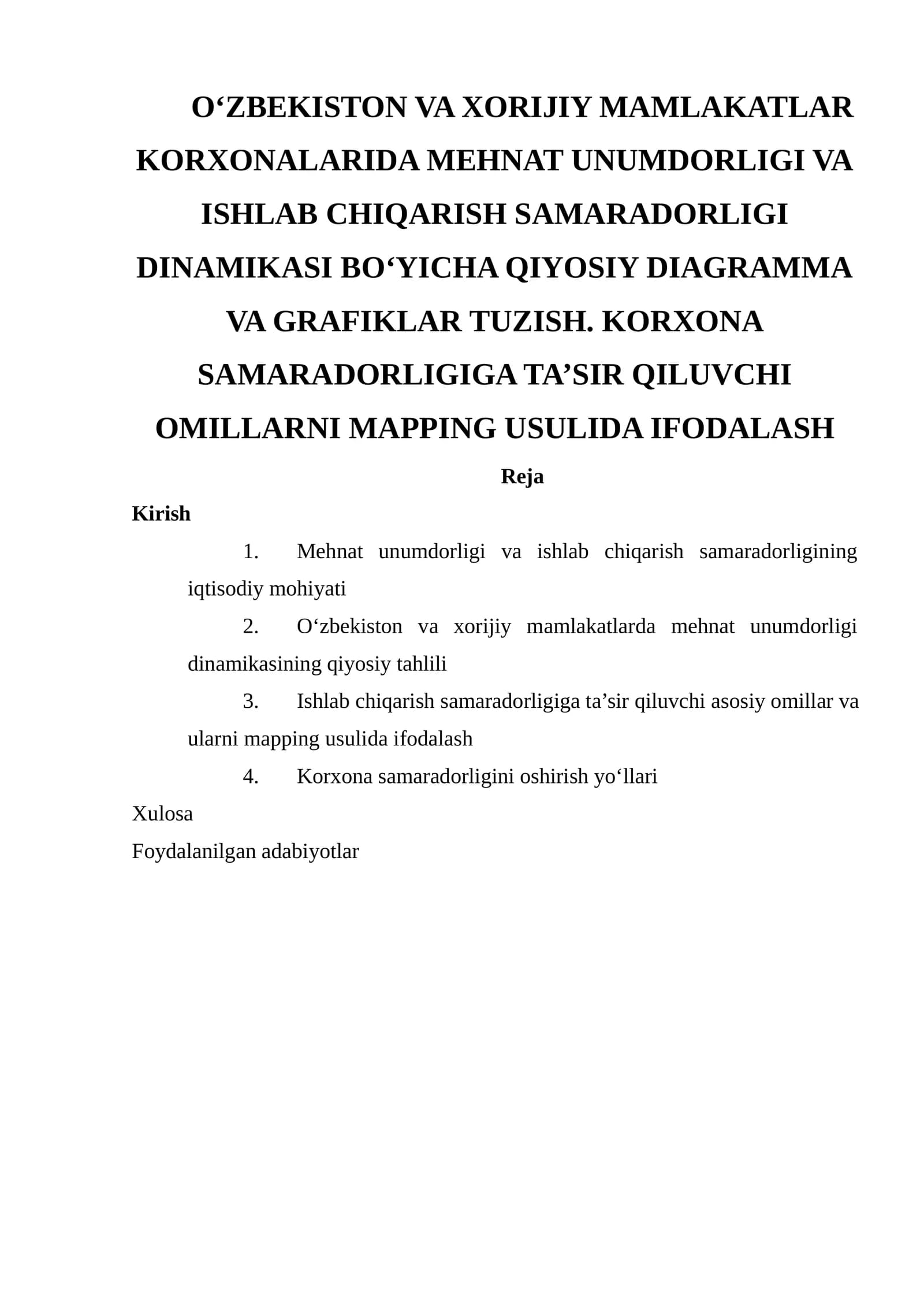 Mehnat unumdorligi va ishlab chiqarish samaradorligining iqtisodiy mohiyati