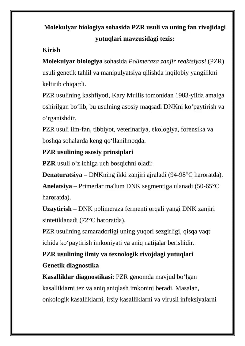 Molekulyar biologiya sohasida PZR usuli va uning fan rivojidagi yutuqlari mavzusidagi tezis: