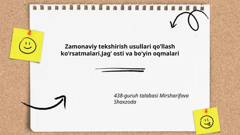Zamonaviy tekshirish usullari qo’llash koʻrsatmalari.Jagʻ osti va boʻyin oqmalari