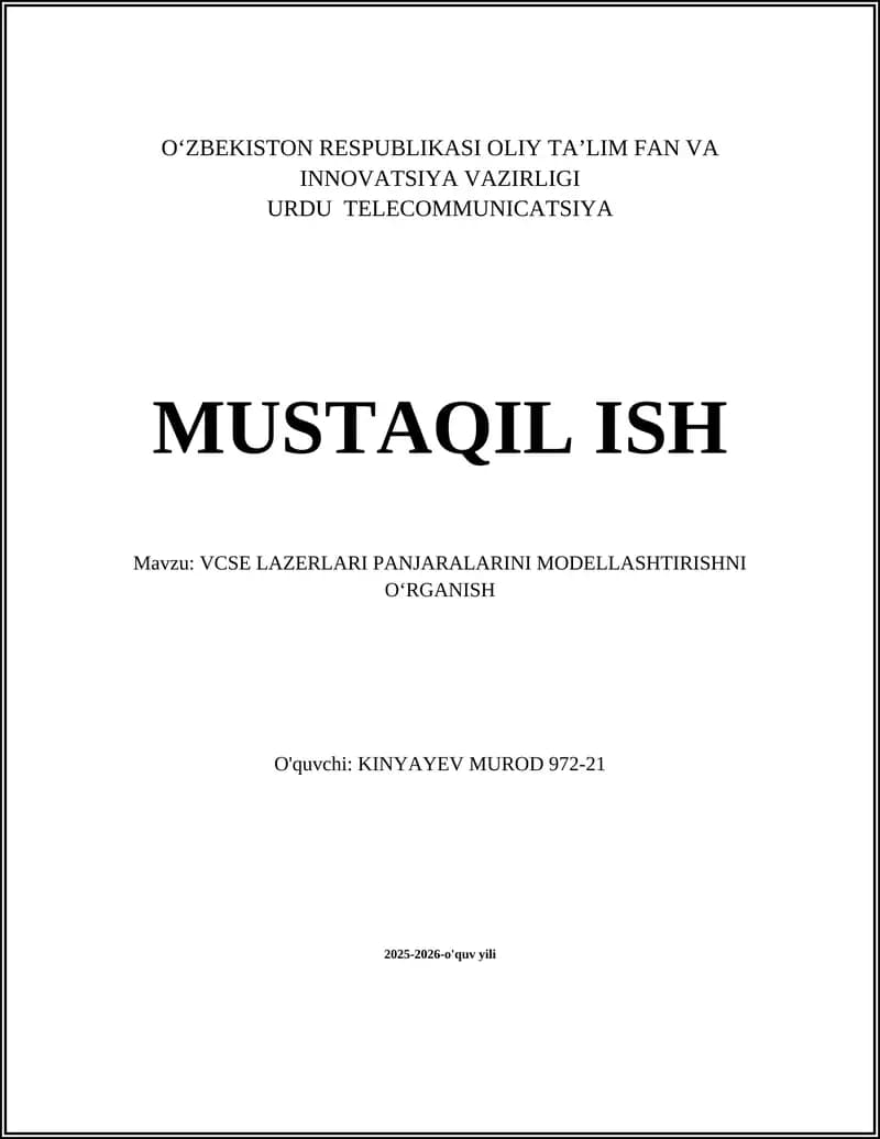VCSE LAZERLARI PANJARALARINI MODELLASHTIRISHNI OʻRGANISH