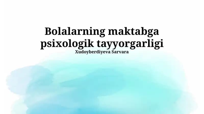 Bolalarning Maktabga Psixologik Tayyorgarligi