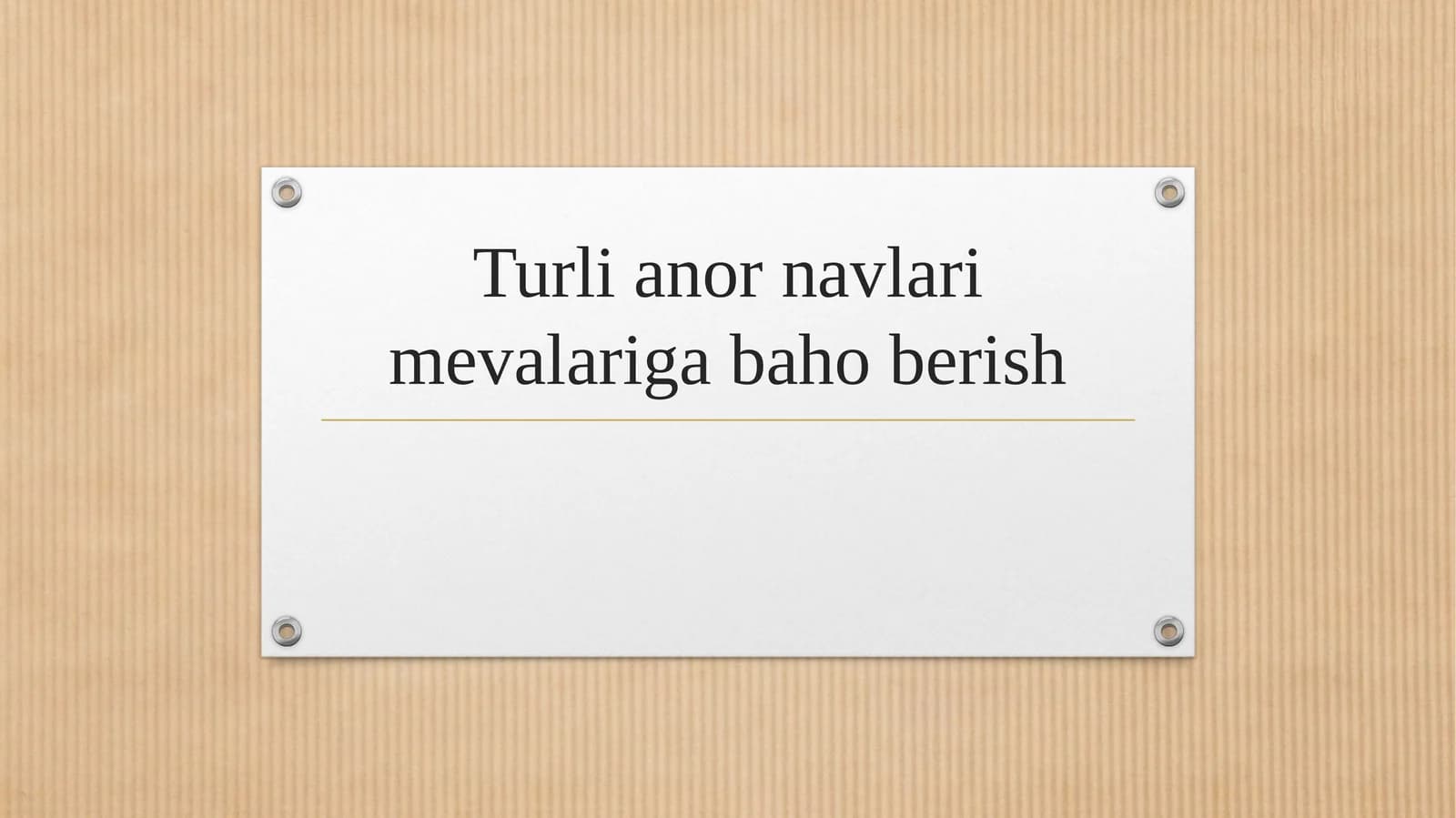 Turli anor navlari mevalariga baho berish