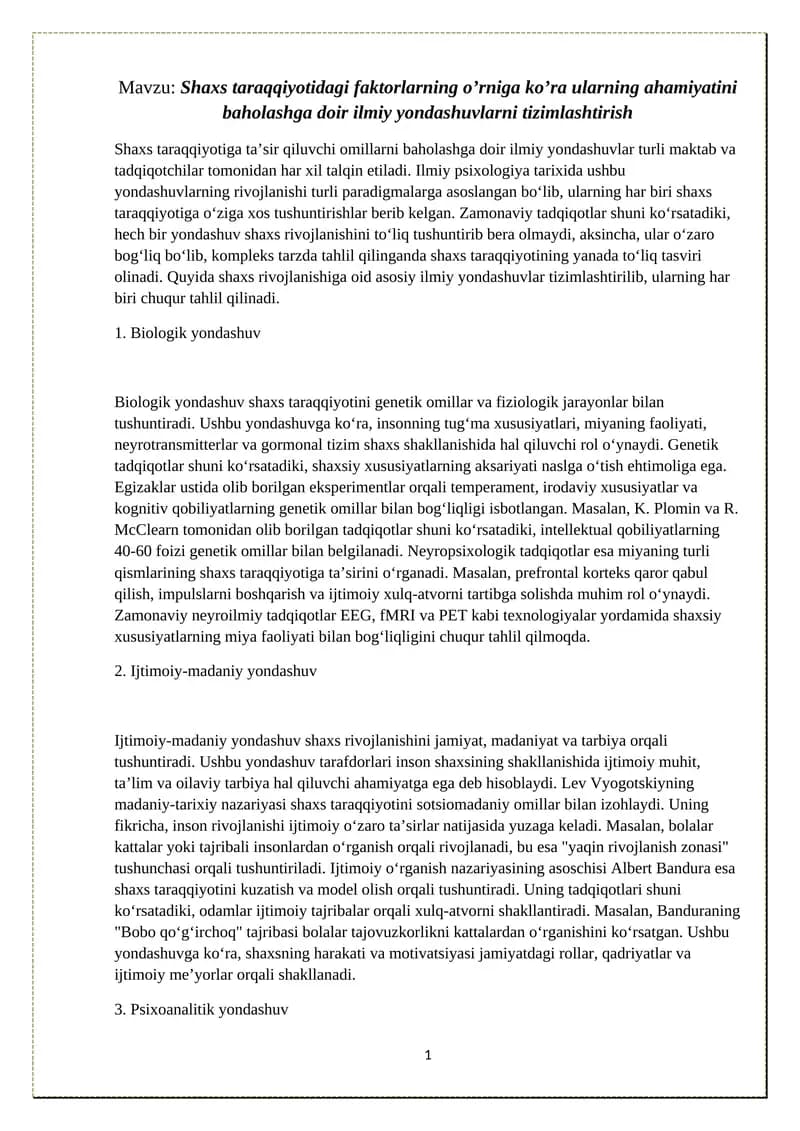 Shaxs taraqqiyotidagi faktorlarning o’rniga ko’ra ularning ahamiyatini baholashga doir ilmiy yondashuvlarni tizimlashtirish