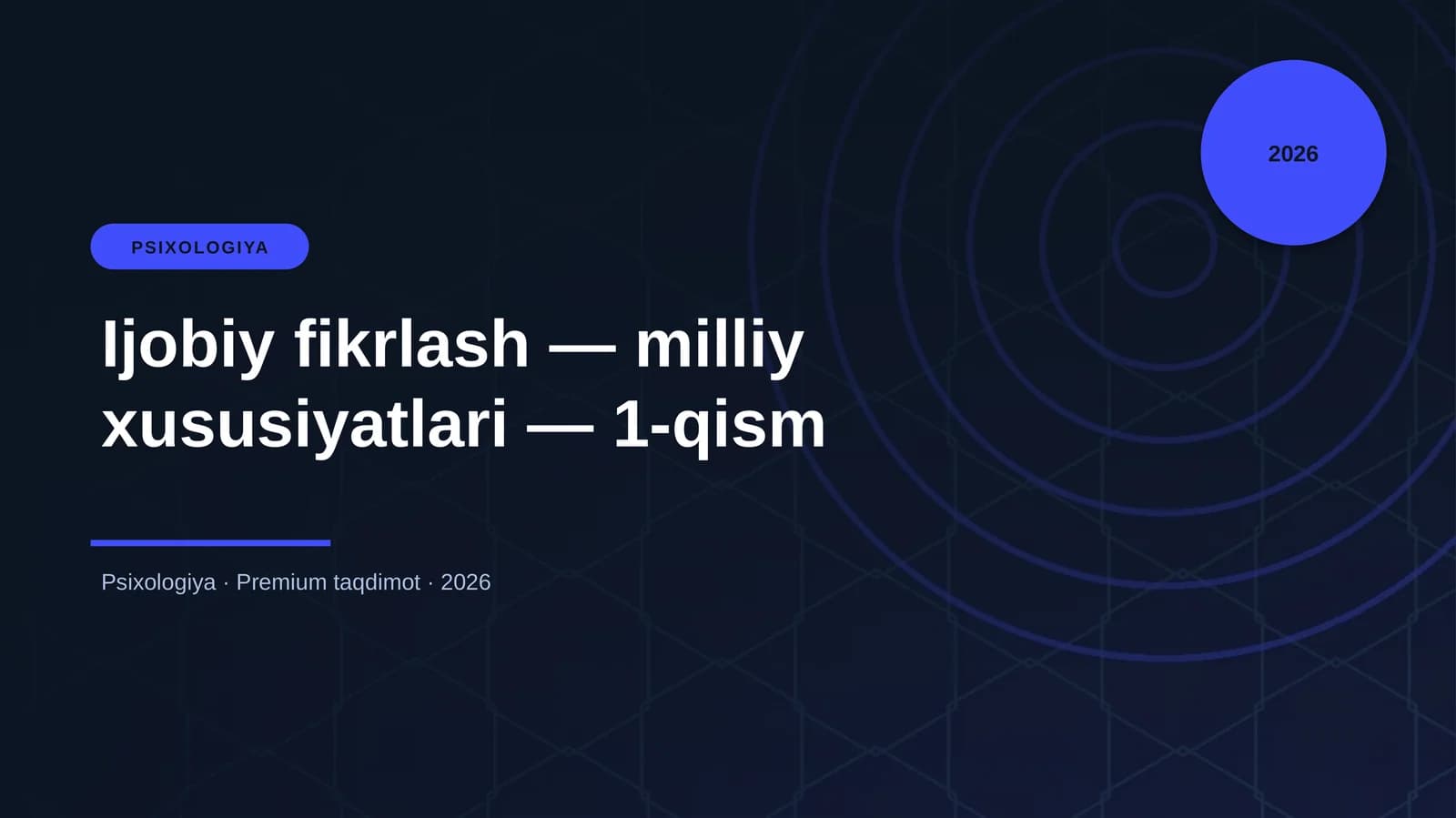 Ijobiy fikrlash — milliy xususiyatlari — 1-qism