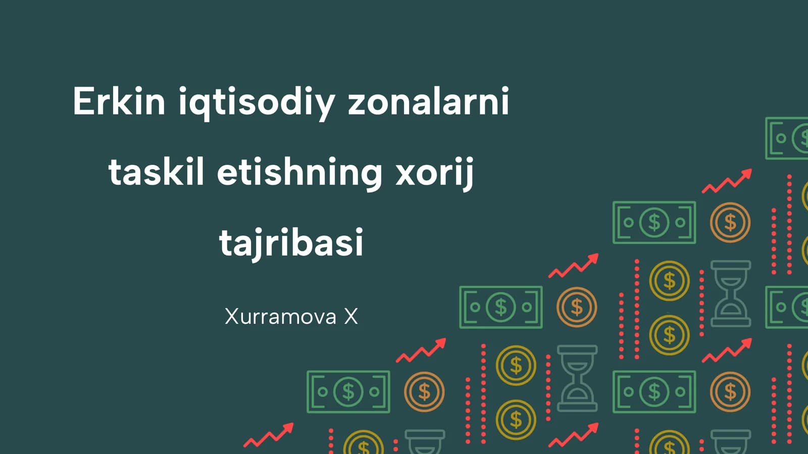 Erkin iqtisodiy zonalarni taskil etishning xorij tajribasi