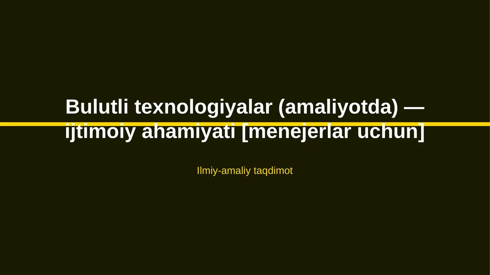 Bulutli texnologiyalar (amaliyotda) — ijtimoiy ahamiyati [menejerlar uchun]