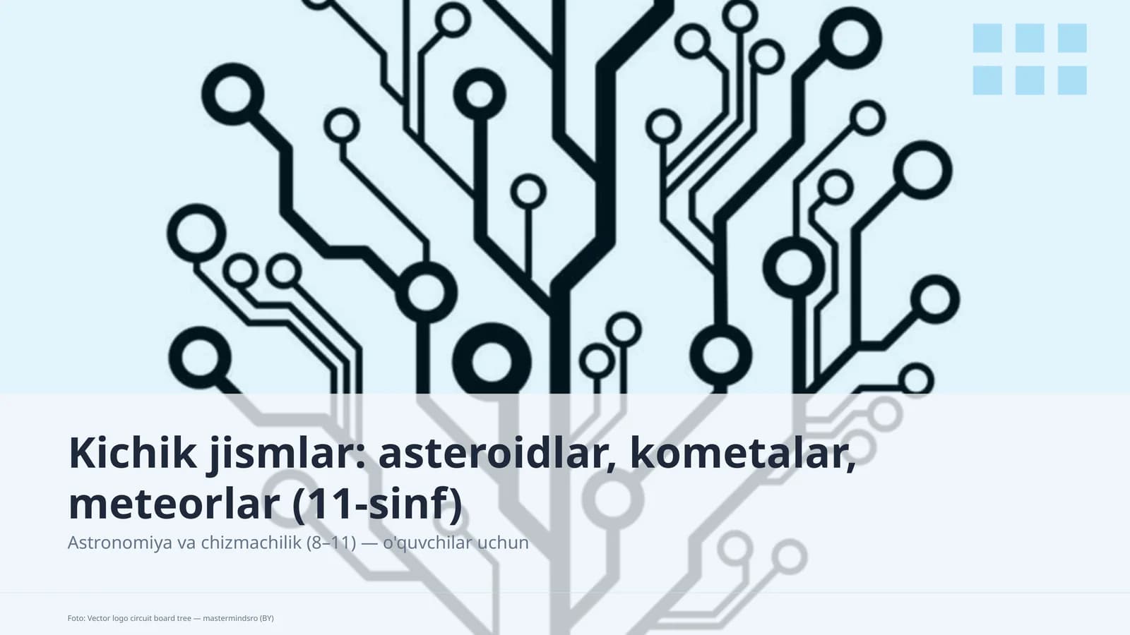 Astronomiya va chizmachilik (8– 11)