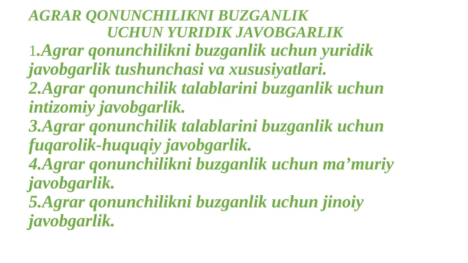 AGRAR QONUNCHILIKNI BUZGANLIK  UCHUN YURIDIK JAVOBGARLIK