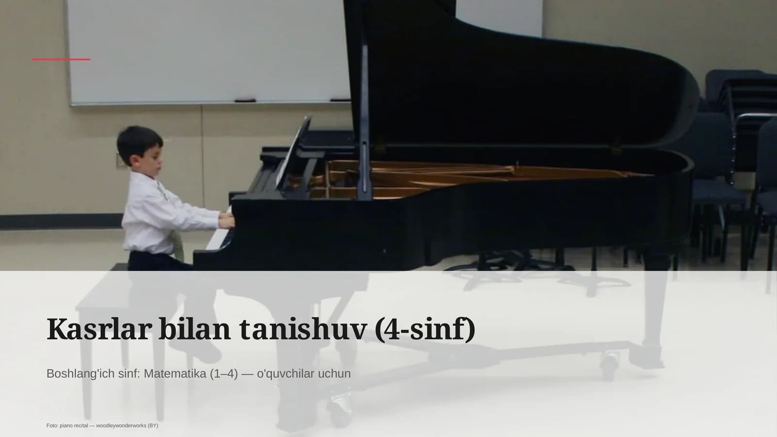 Kasrlar bilan tanishuv (4-sinf)