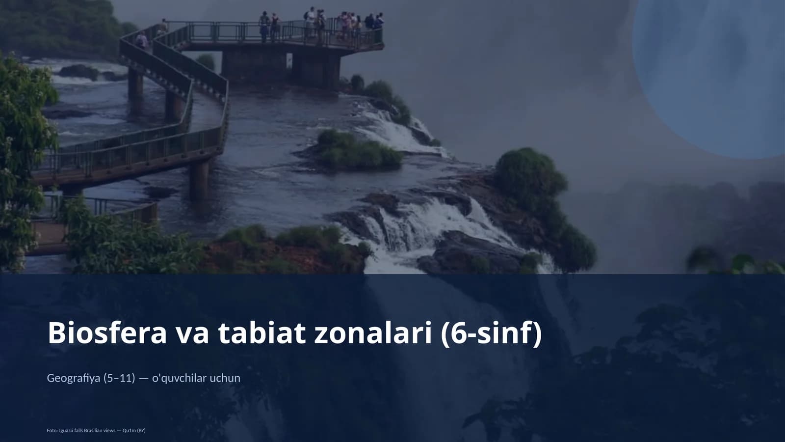 Biosfera va tabiat zonalari (6-sinf)