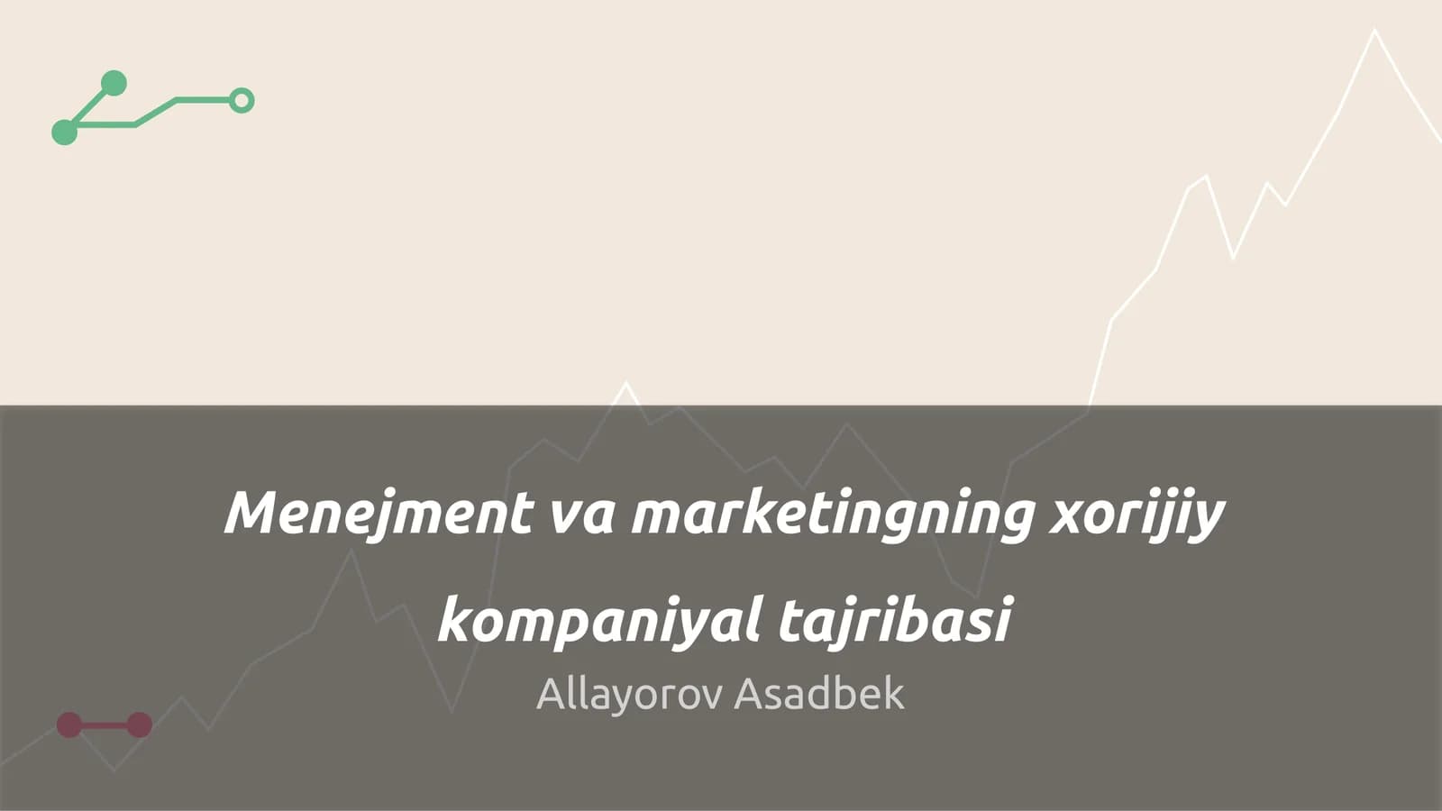 Xorijiy kompaniyalarda menejment asoslari